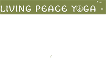 Tablet Screenshot of livingpeaceyoga.com